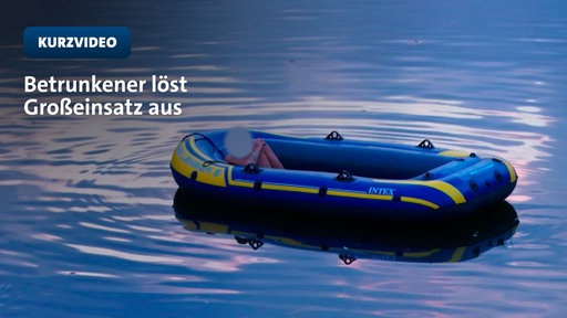 Betrunkener treibt regungslos im Schlauchboot | Video| tn