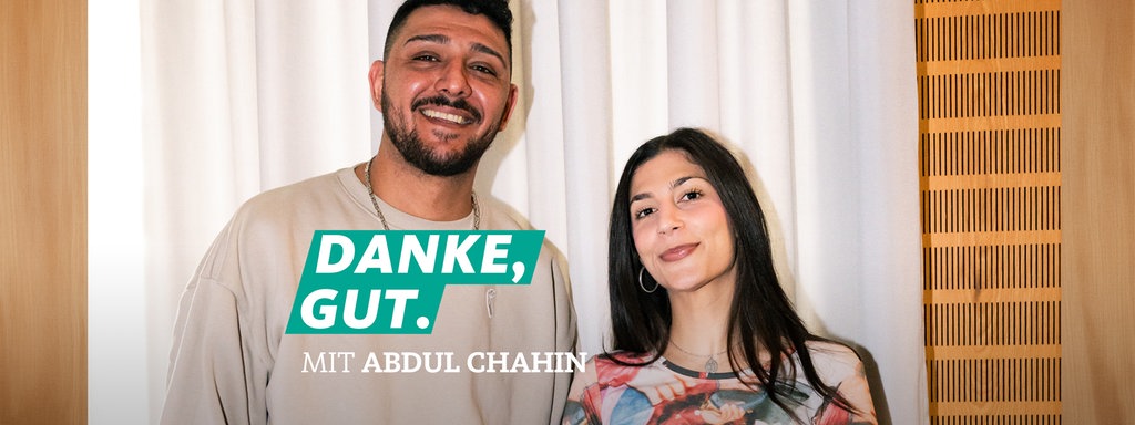 Danke, gut: Miriam Davoudvandi und Abdul Kader Chahin 
