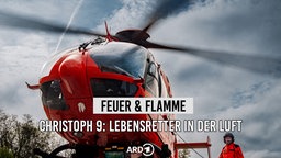 Der Hubschrauber Christoph 9 mit einem Piloten