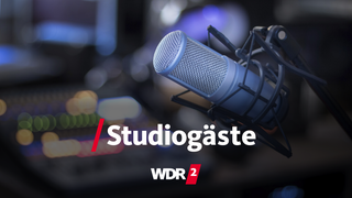 WDR 2 Studiogäste