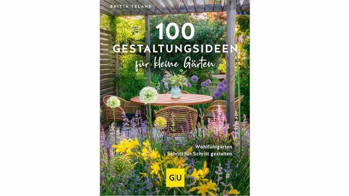 Cover: 1000 Gestaltungsideen für kleine Gärten