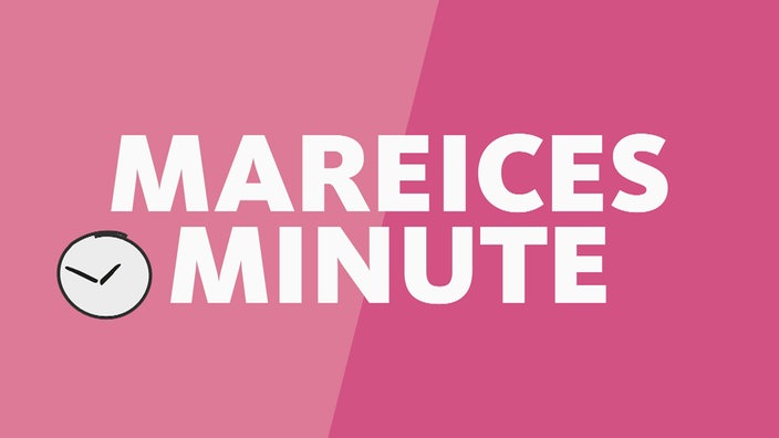Mareices Minute