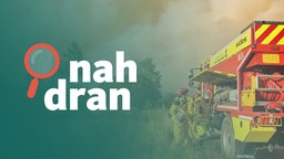 Coverbild zum Nah Dran Podcast zu Waldbränden