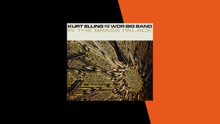 In the Brass Palace – Kurt Elling and the WDR Big Band