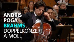 Das WDR Sinfonieorchester unter Leitung von Andris Poga spielt das Doppelkonzert a-Moll von Johannes Brahms am 27.02.2026 in der Kölner Philharmonie.