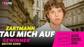 Bester Song: Zartmann mit Tau mich auf