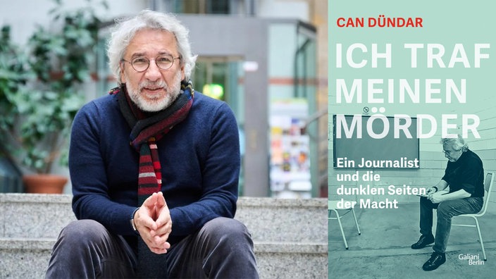 Journalist, Autor und Dokumentarfimer Can Dündar und das Cover seines neuen Buches "Ich traf meinen Mörder"