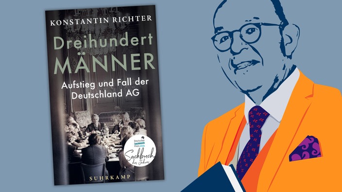 Cover "Dreihundert Männer - Aufstieg und Fall der Deutschland AG"