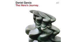 Albumcover: "The Hero's Journey" von Daniel García.