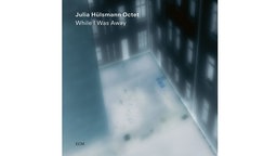 Julia Hülsmann Octet: "While I was away"