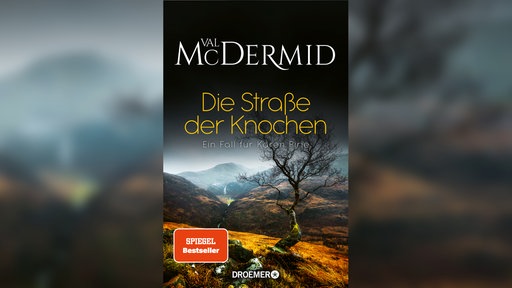 Das Buchcover "Die Straße der Knochen" von Val McDermid
