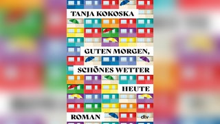 Das Buchcover "Guten Morgen, schönes Wetter heute" von Tanja Kokoska