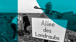 Beitragsbild des ARD radiofeature - Landraub in Deutschland zeigt einen Landwirt mit Protestschild mit der Aufschrift "Allee des Landraubs".