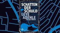 Schatten der Schuld von Leye Adenle