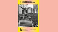 Megan Nolan: Kleine Schwächen
