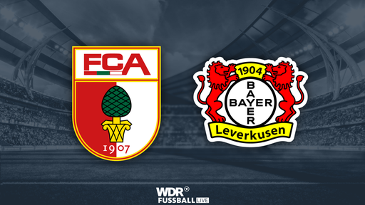 FC Augsburg gegen Bayer Leverkusen