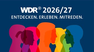 Jetzt anmelden: WDR im Dialog zu den Programm-Highlights 2026/27