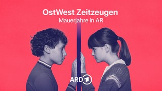 WDR und MDR starten Augmented Reality-App "OstWest Zeitzeugen"