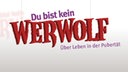 Du bist kein Werwolf