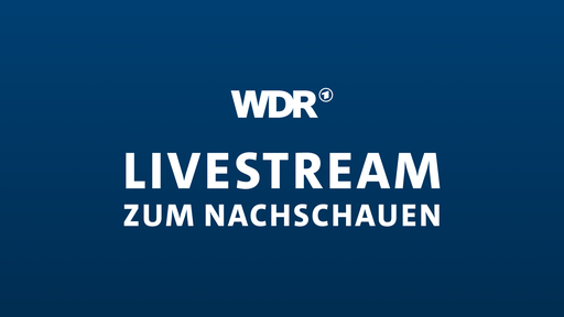 WDR Newsroom Livestream zum Nachschauen